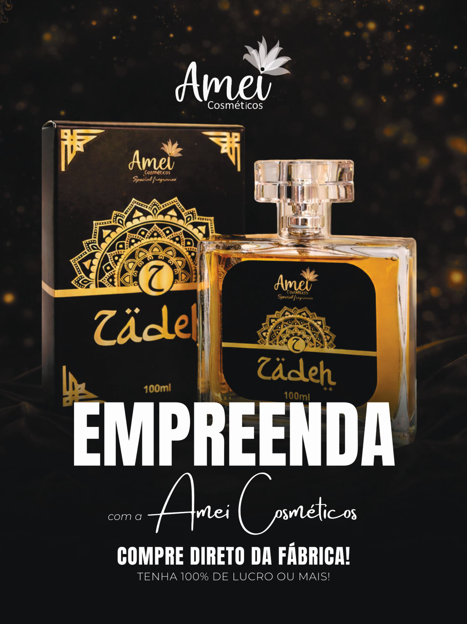 Empreenda com a Amei Cosméticos Compre Direto da Fábrica